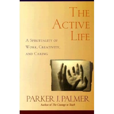 The active life parker palmer essay 07 image