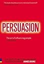 Persuasion by James Borg