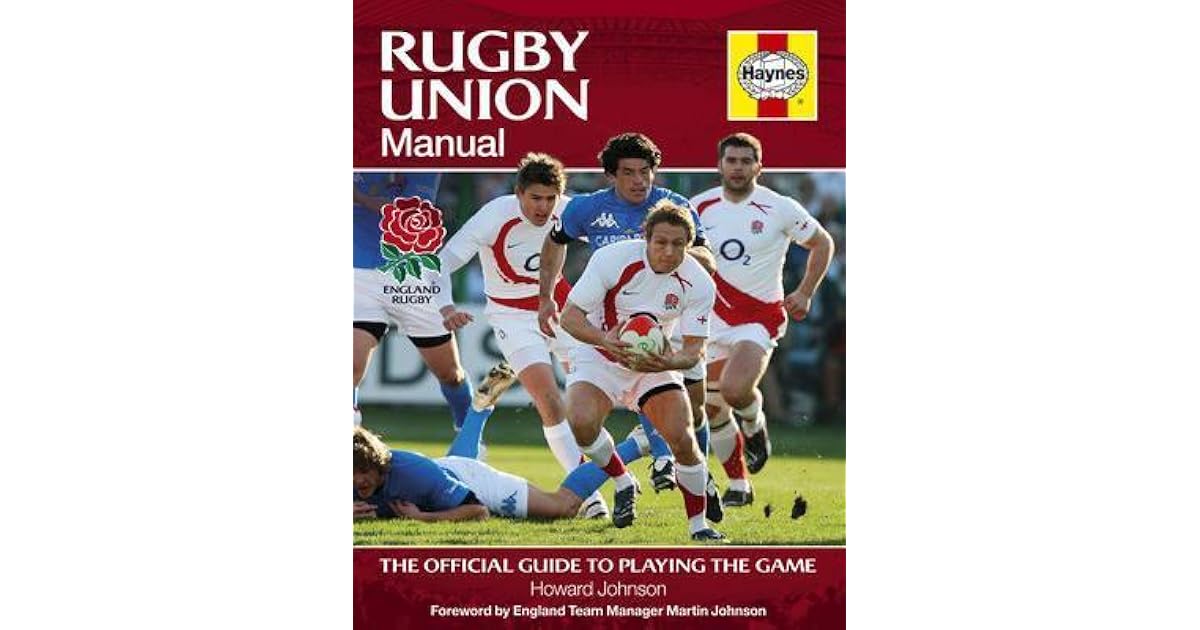 Rugby Union Manual by Howard Johnson — Reviews, Discussion,