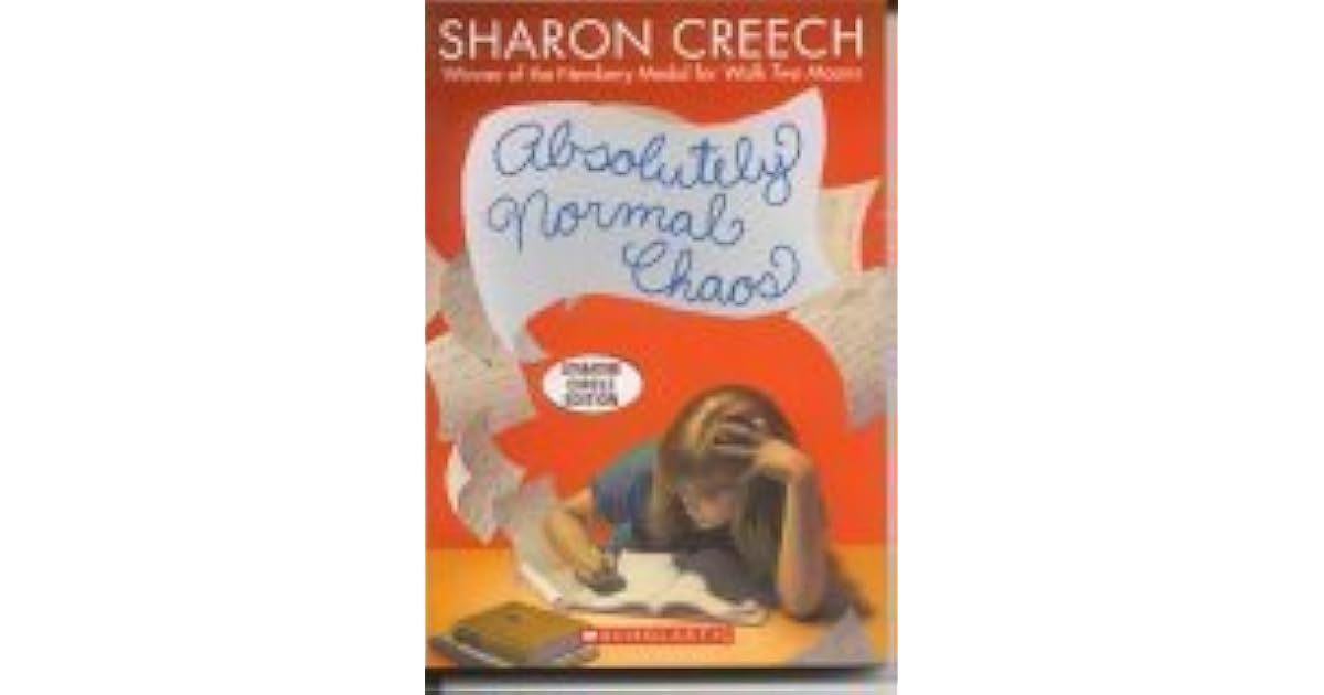 Absolutely Normal Chaos by Sharon Creech — Reviews, Discussion