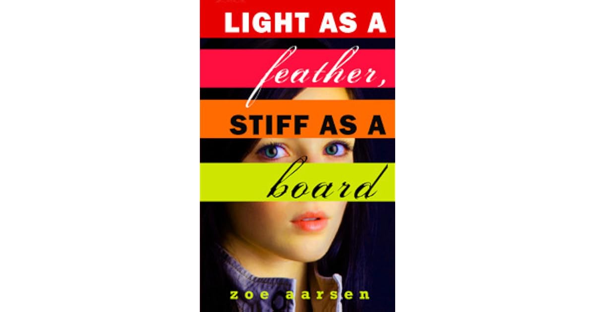 Light as a Feather, Stiff As a Board (Weeping Willow High #1) by Zoe