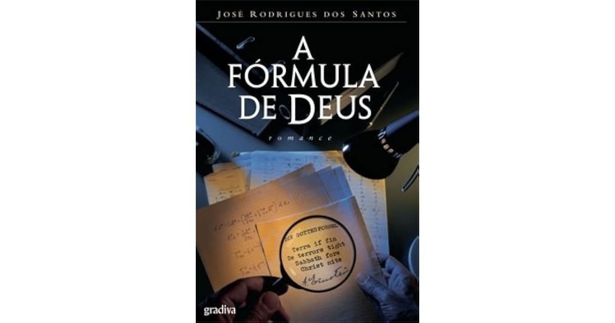 A Formula De Deus Jose Rodrigues Dos Santos