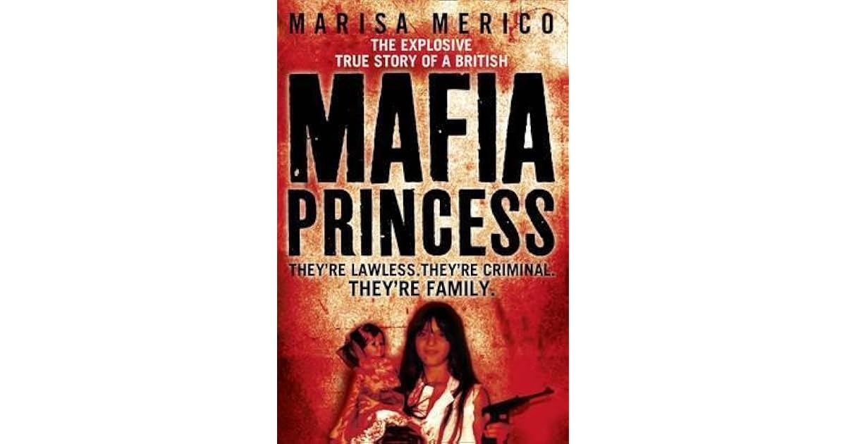 Mafia Princess by Marisa Merico — Reviews, Discussion, Lists