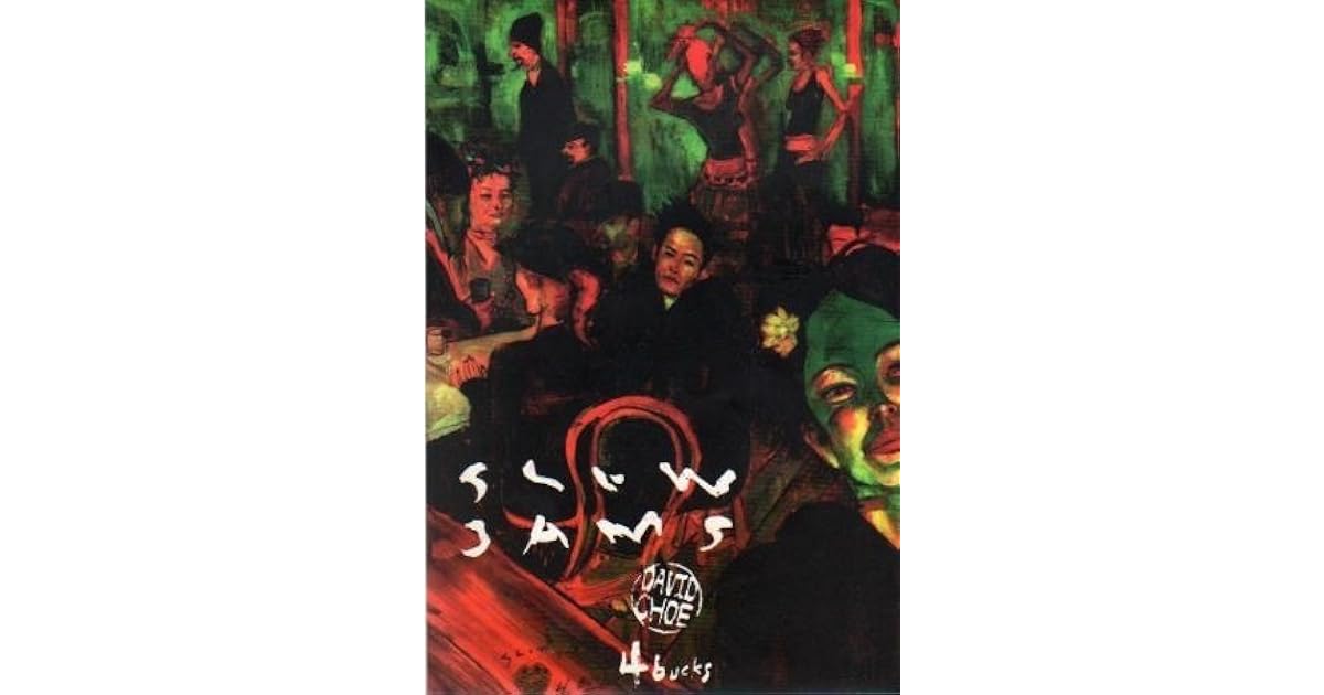 Slow Jams by David Choe — Reviews, Discussion, Lists