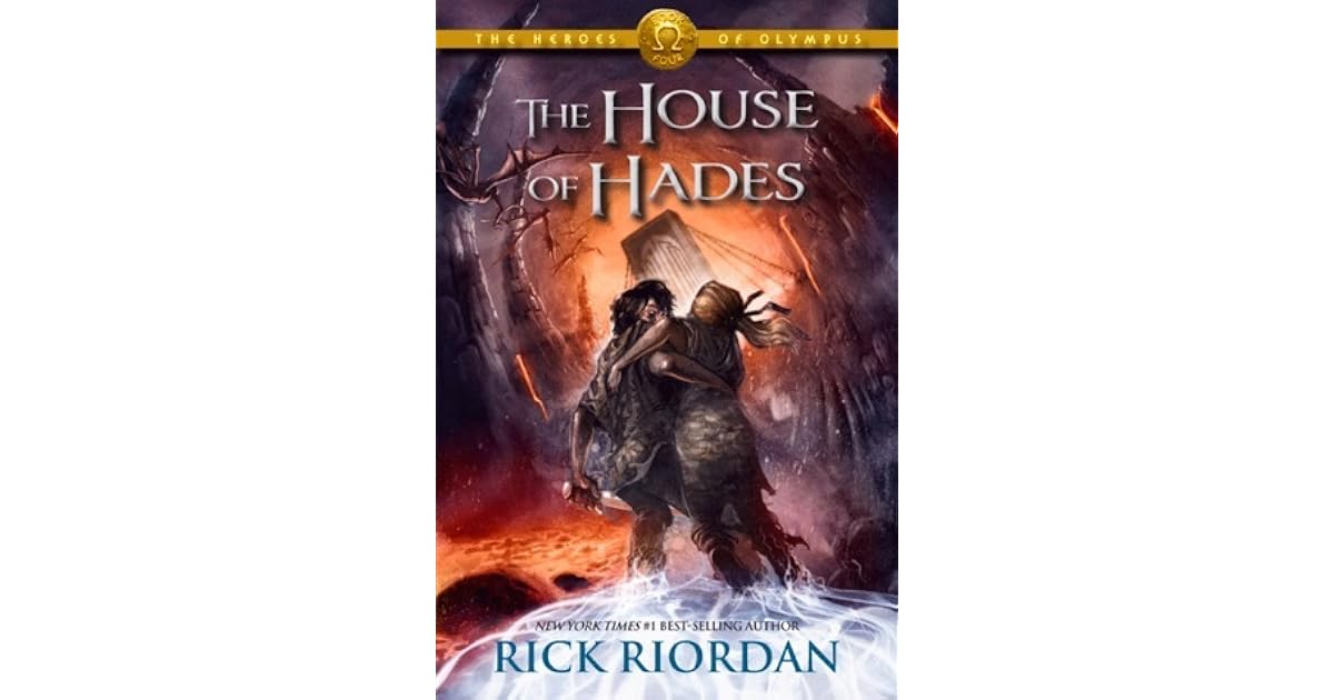 The House of Hades (Heroes of Olympus, 4) by Rick Riordan — Reviews