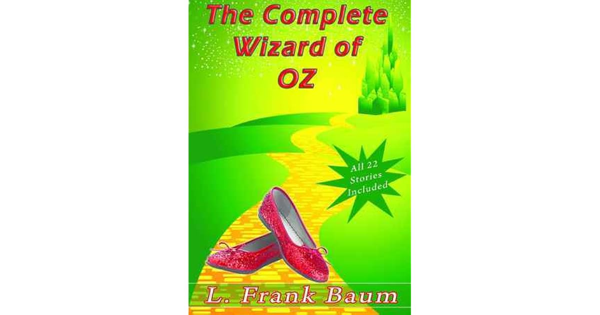 The Complete Wizard of Oz Collection All 22 Stories With Active Table