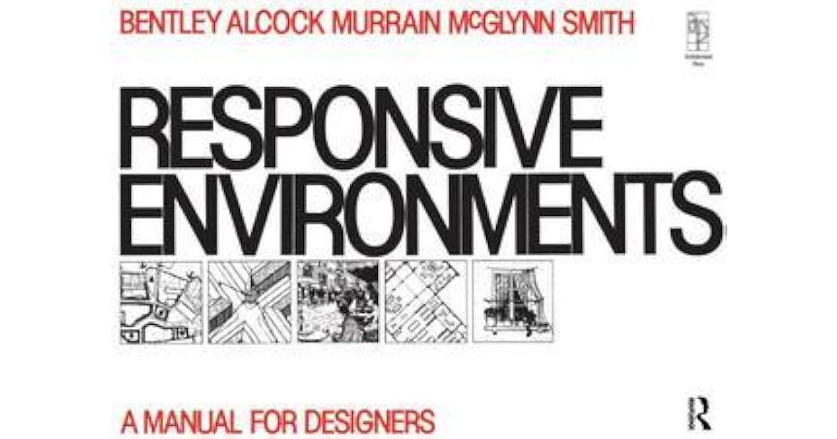Responsive Environments By Ian Bentley Reviews