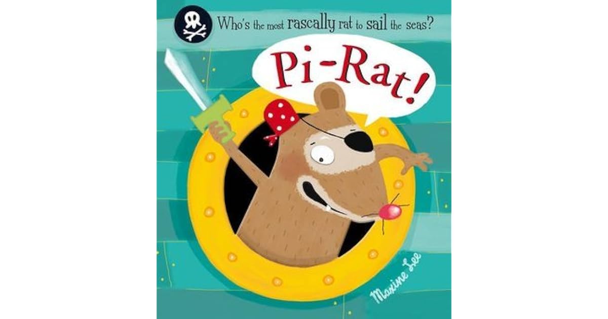 PiRat! by Maxine Lee — Reviews, Discussion, Lists