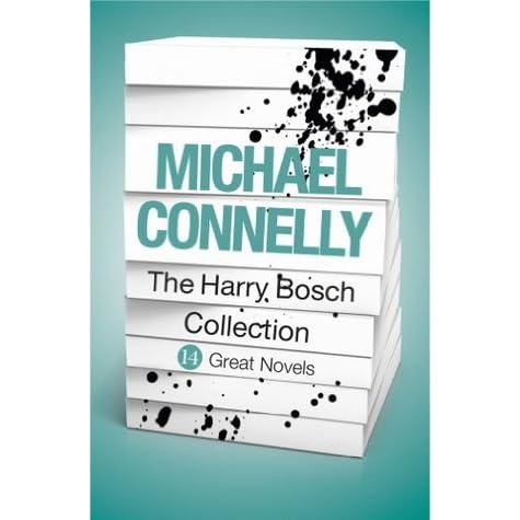 Michael Connelly - The Harry Bosch Collection by Michael Connelly ...