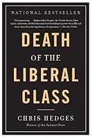 Death of the Liberal Class