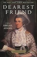Essay on dearest friend a life of abigail adams 06 image