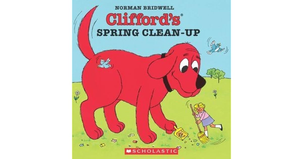Clifford's Spring CleanUp by Norman Bridwell — Reviews, Discussion