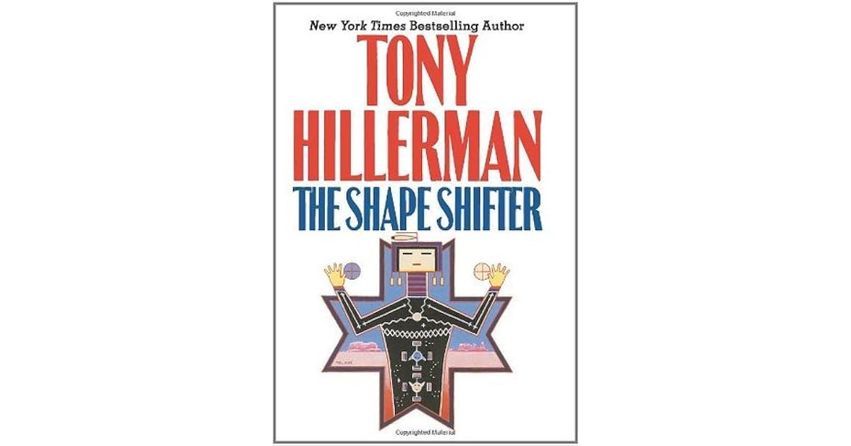The Shape Shifter (Leaphorn & Chee, 18) by Tony Hillerman — Reviews