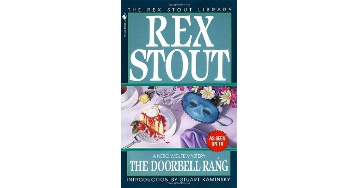 The Doorbell Rang (Nero Wolfe, #41) by Rex Stout — Reviews, Discussion