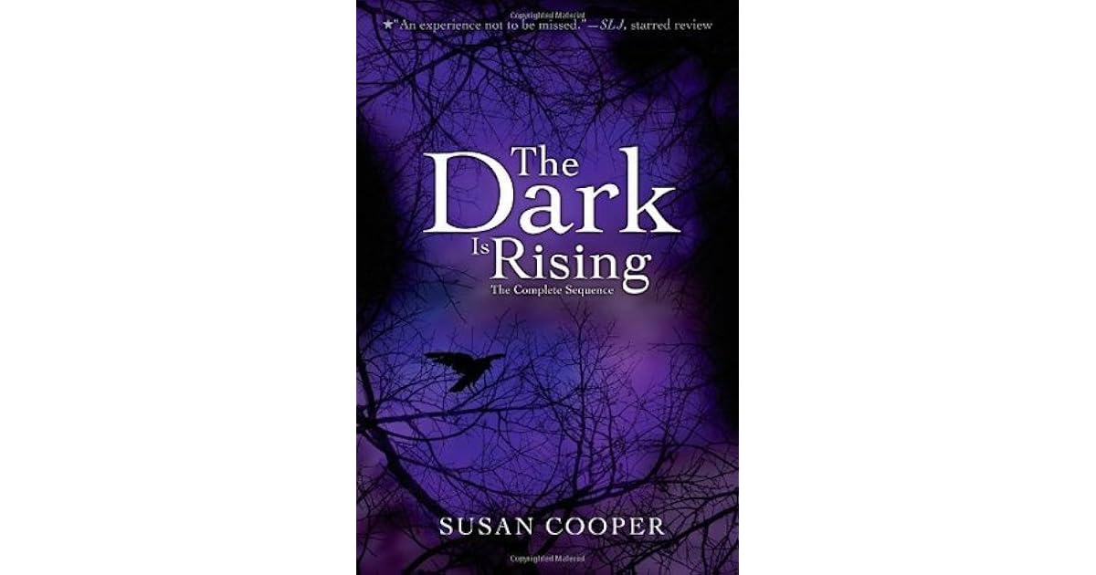The Dark is Rising The Complete Sequence (The Dark is Rising, 15) by Susan Cooper — Reviews