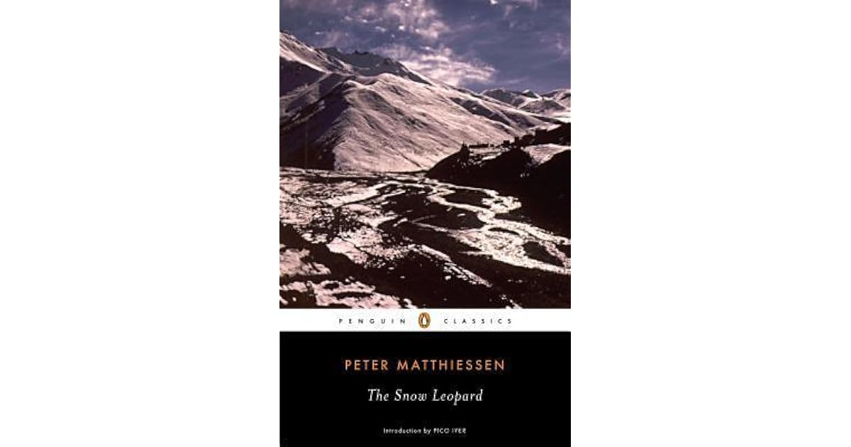 The Snow Leopard by Peter Matthiessen — Reviews, Discussion, Bookclubs