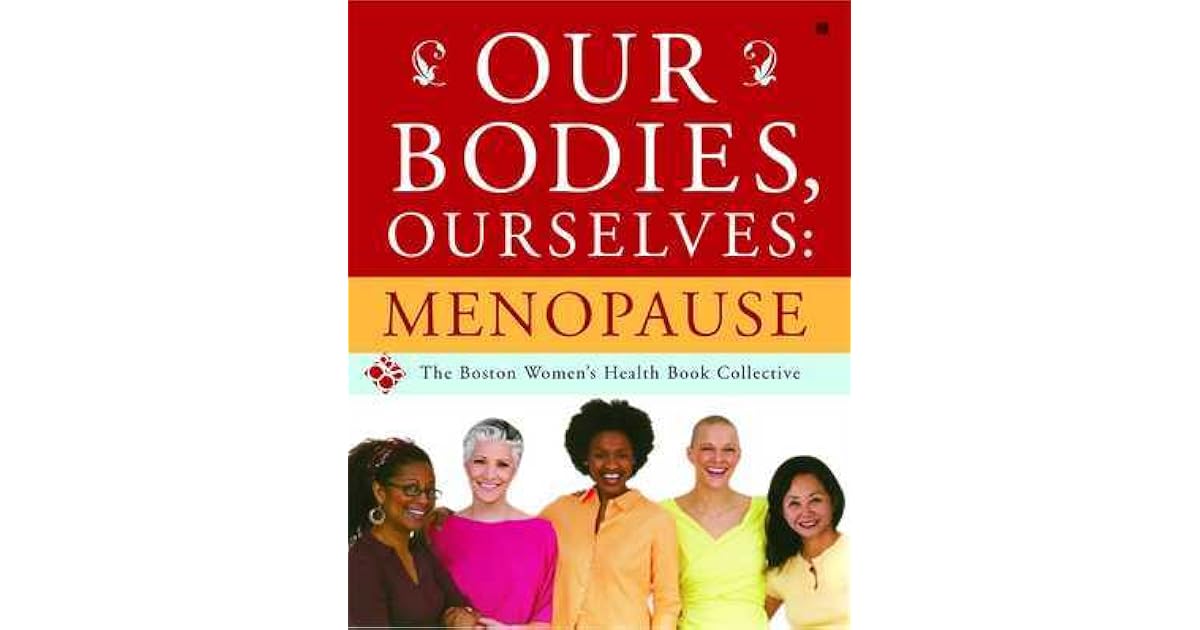 Our Bodies, Ourselves Menopause by Judy Norsigian — Reviews