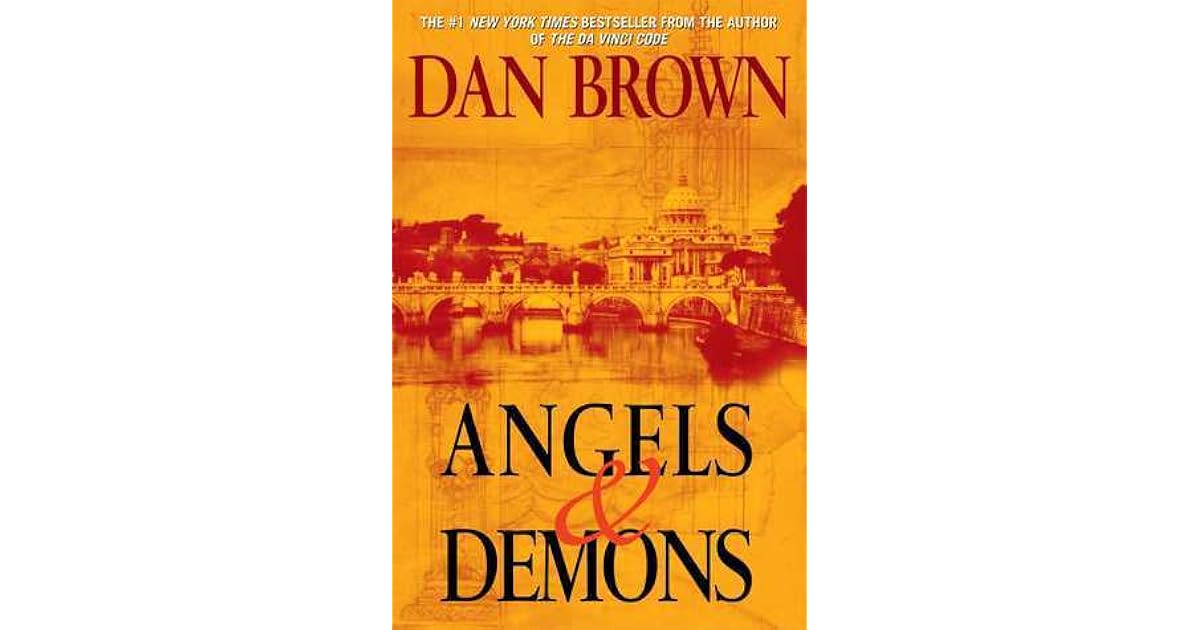 Angels & Demons (Robert Langdon, 1) by Dan Brown — Reviews, Discussion, Lists