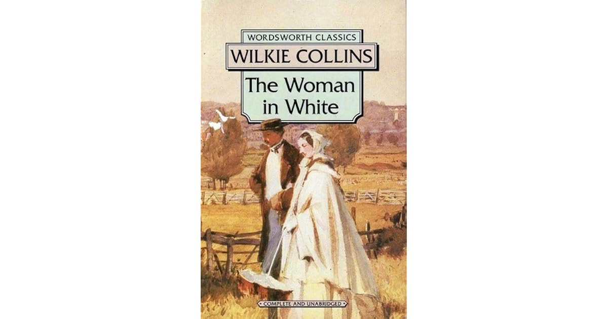 The Woman in White by Wilkie Collins — Reviews, Discussion, Bookclubs