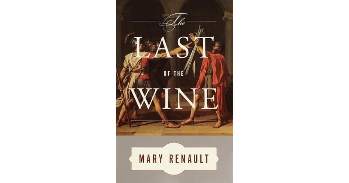 Mary renault the last of the wine free essay 07 picture
