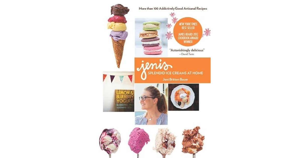 Jeni's Splendid Ice Creams at Home by Jeni Britton Bauer — Reviews