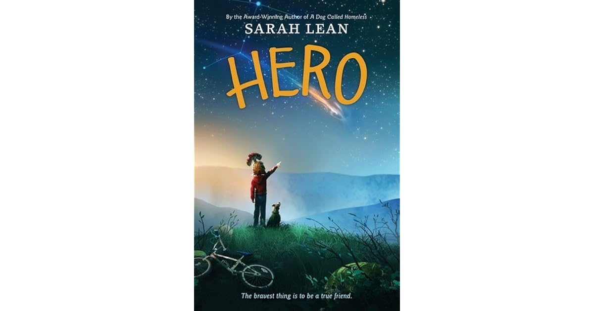 Hero by Sarah Lean — Reviews, Discussion, Lists