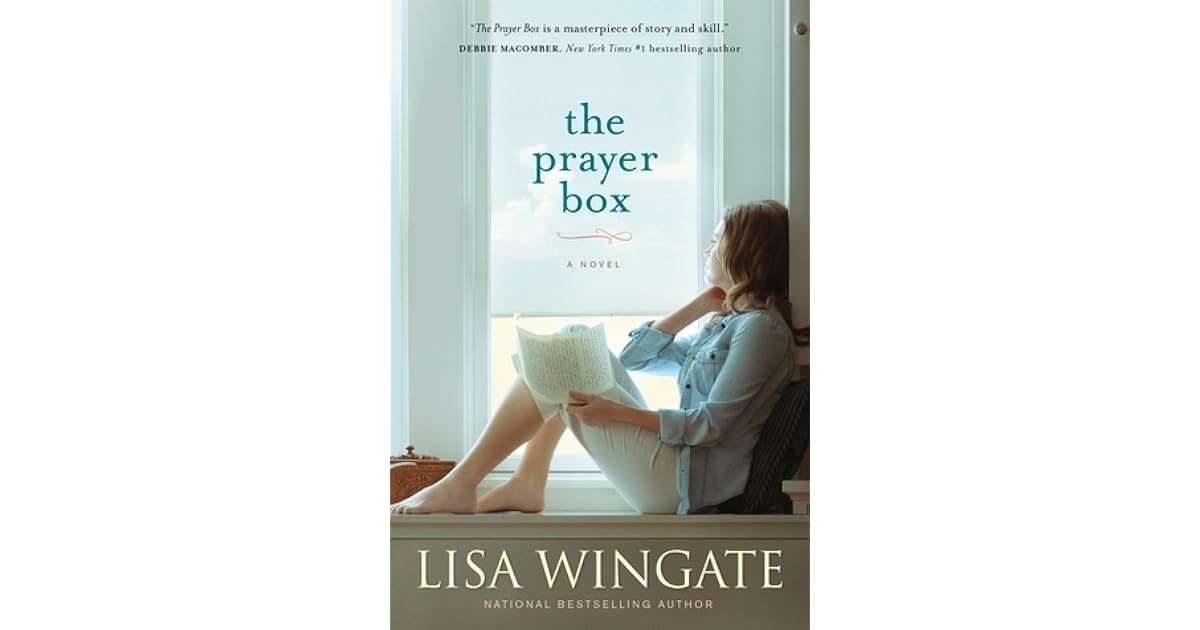 The Prayer Box by Lisa Wingate — Reviews, Discussion, Lists