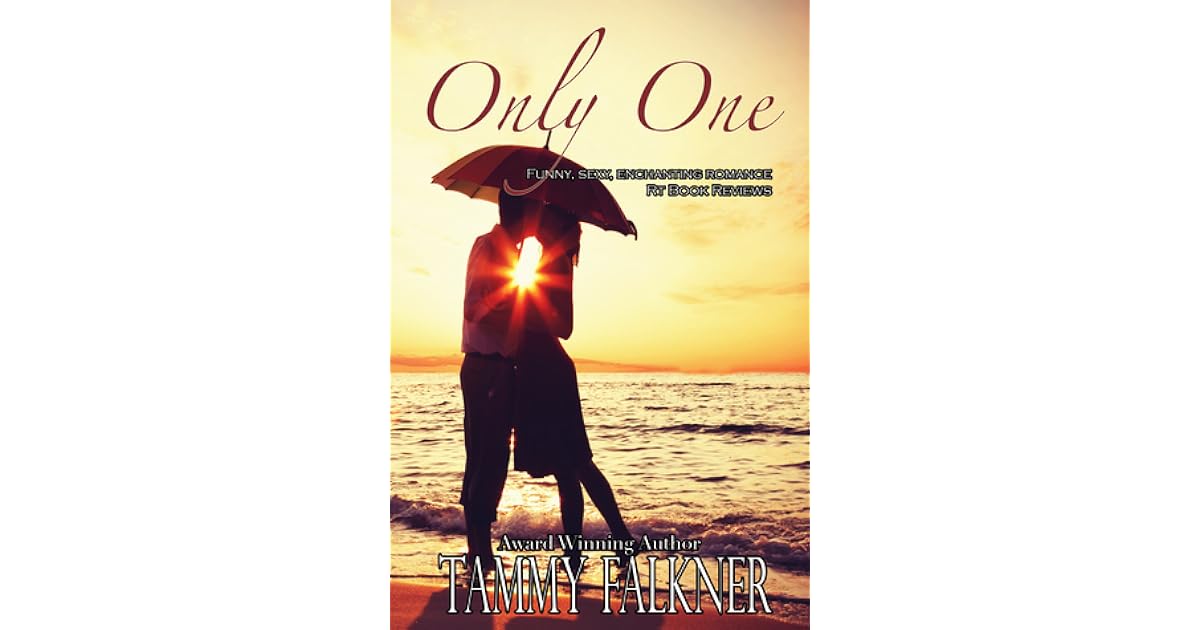 Only One (The Reed Brothers, 5.5) by Tammy Falkner — Reviews