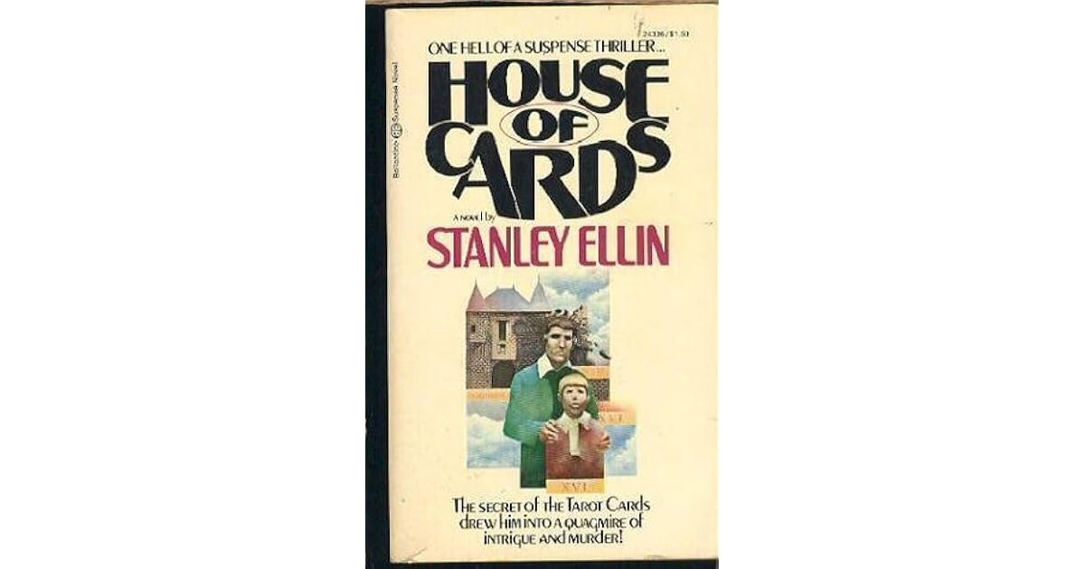 House of Cards by Stanley Ellin — Reviews, Discussion, Lists