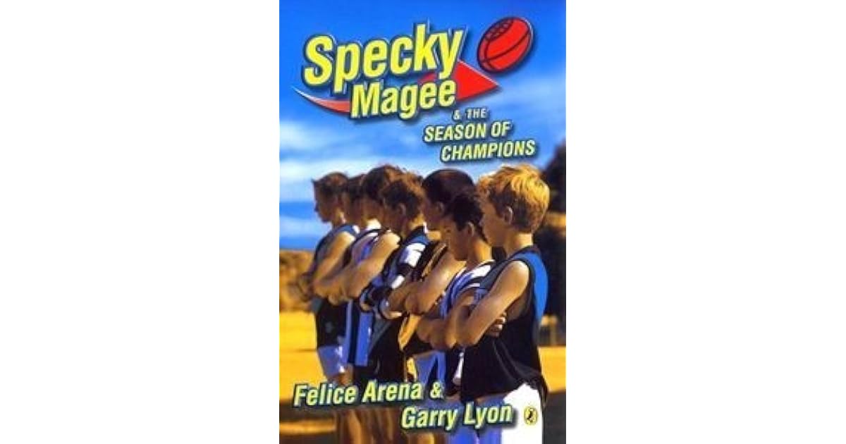 Specky Magee & The Season Of Champions by Felice Arena — Reviews