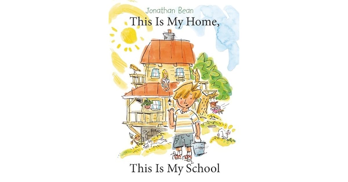 This Is My Home, This Is My School by Jonathan Bean — Reviews