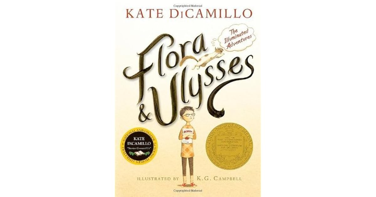 Flora and Ulysses The Illuminated Adventures by Kate DiCamillo
