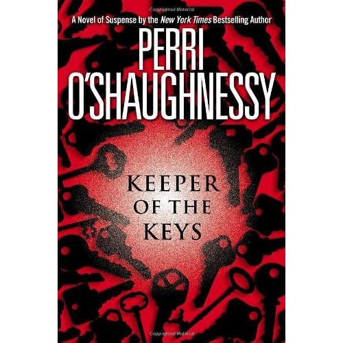 Keeper of the Keys by Perri O'Shaughnessy — Reviews, Discussion
