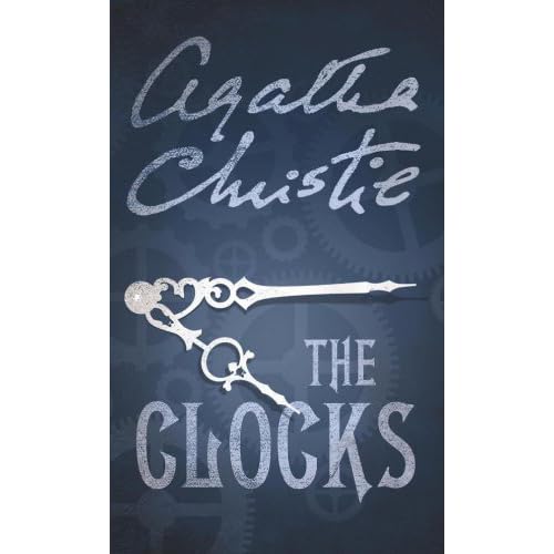 The Clocks (Hercule Poirot, 34) by Agatha Christie — Reviews