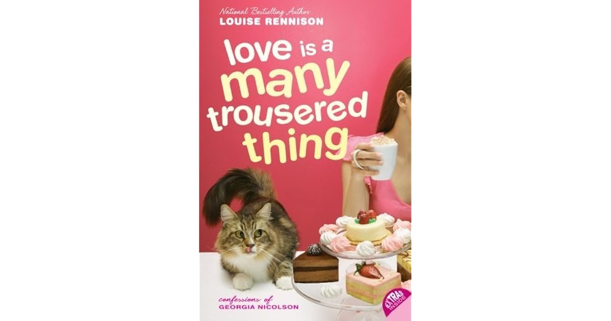 Love Is a Many Trousered Thing (Confessions of Nicolson, 8) by