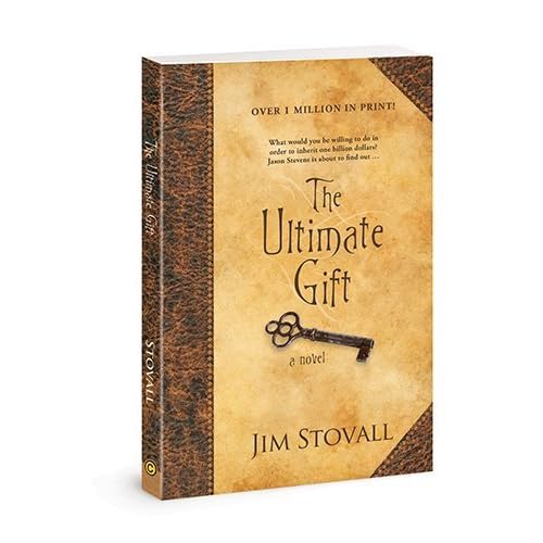 The Ultimate Gift by Jim Stovall — Reviews, Discussion, Lists