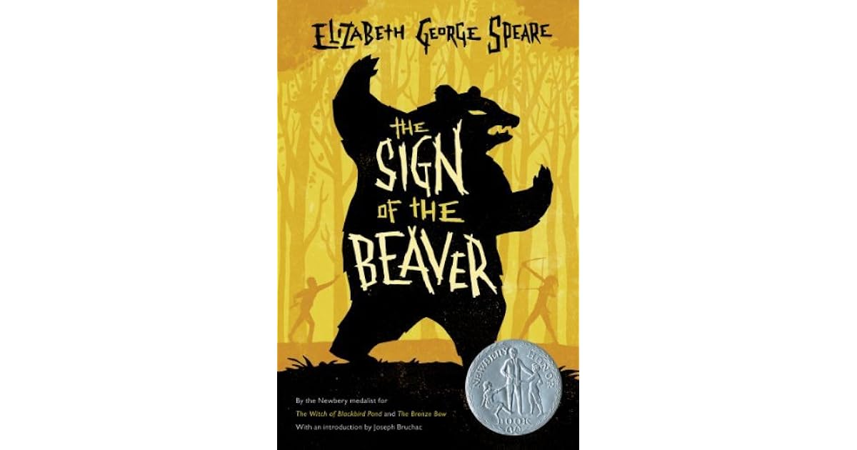 The Sign of the Beaver by Elizabeth Speare — Reviews, Discussion