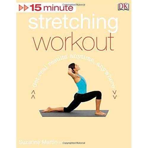 15 Minute Stretching Workout + DVD by Suzanne Martin