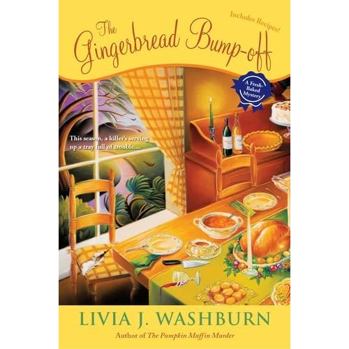 The Gingerbread BumpOff (A FreshBaked Mystery, 6) by Livia J