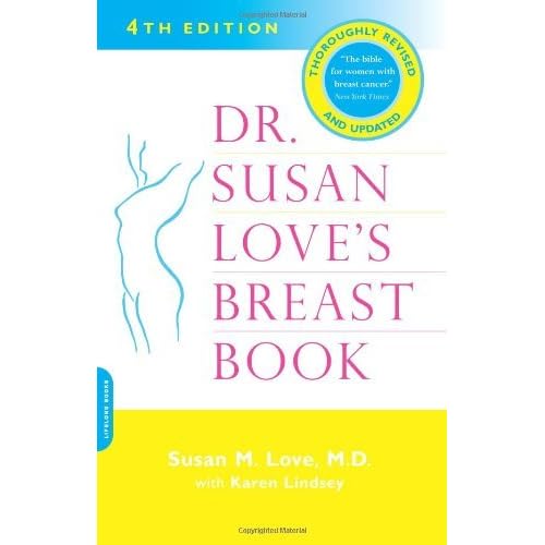 Dr. Susan Love's Breast Book by Susan M. Love — Reviews, Discussion