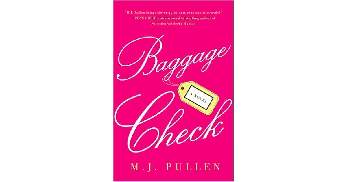 Baggage Check by M.J. Pullen — Reviews, Discussion, Lists