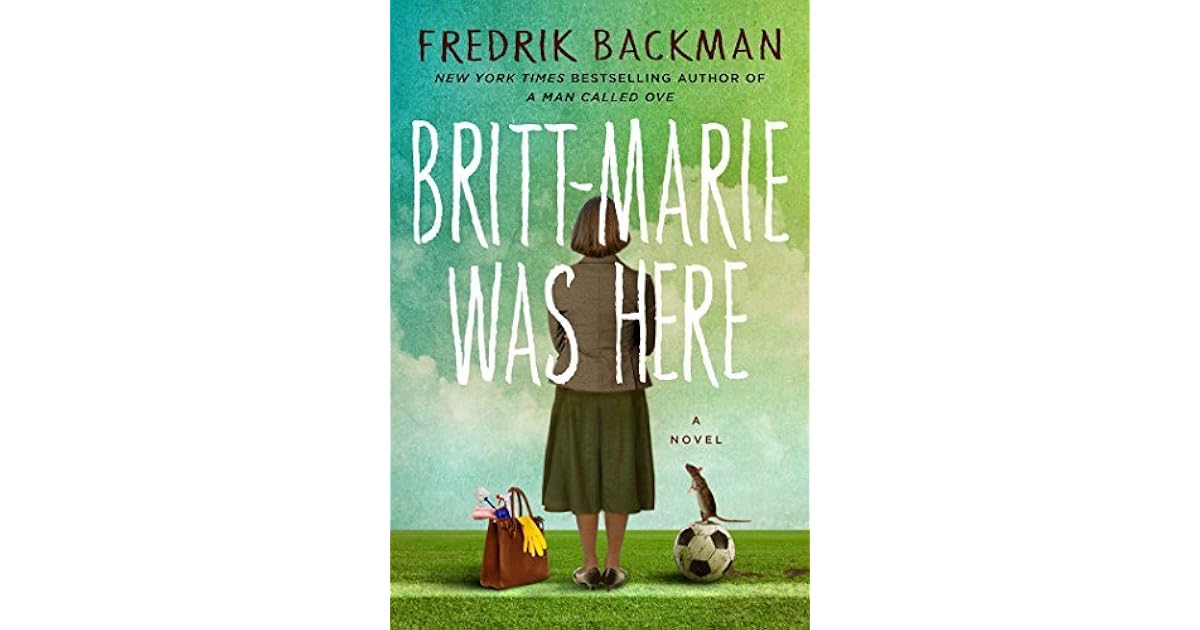 Britt Marie Was Here Book