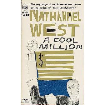 A Cool Million by Nathanael West — Reviews, Discussion, Bookclubs, Lists