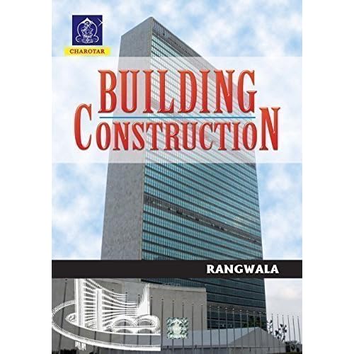 Building Construction Book By Rangwala by Rangwala — Reviews