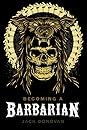 Becoming a Barbarian by Jack Donovan