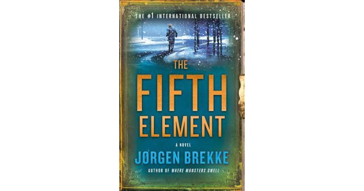 The Fifth Element by Jørgen Brekke — Reviews, Discussion, Lists