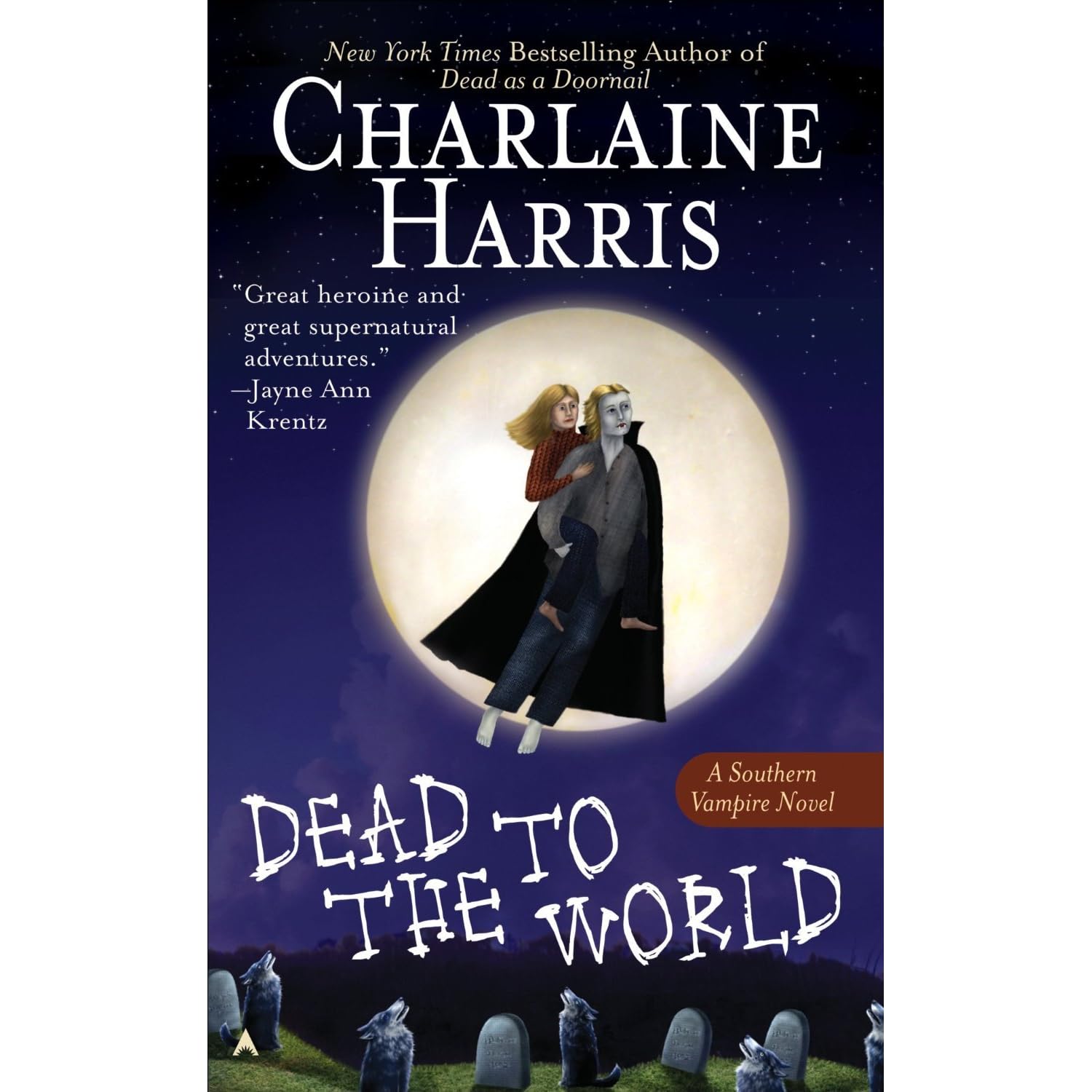 Dead to the World (Sookie Stackhouse, 4) by Charlaine Harris — Reviews, Discussion,
