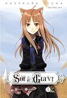 Sói & Gia vị (Tập I)