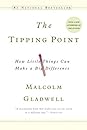 The Tipping Point: How Little Things Can Make a Big Difference