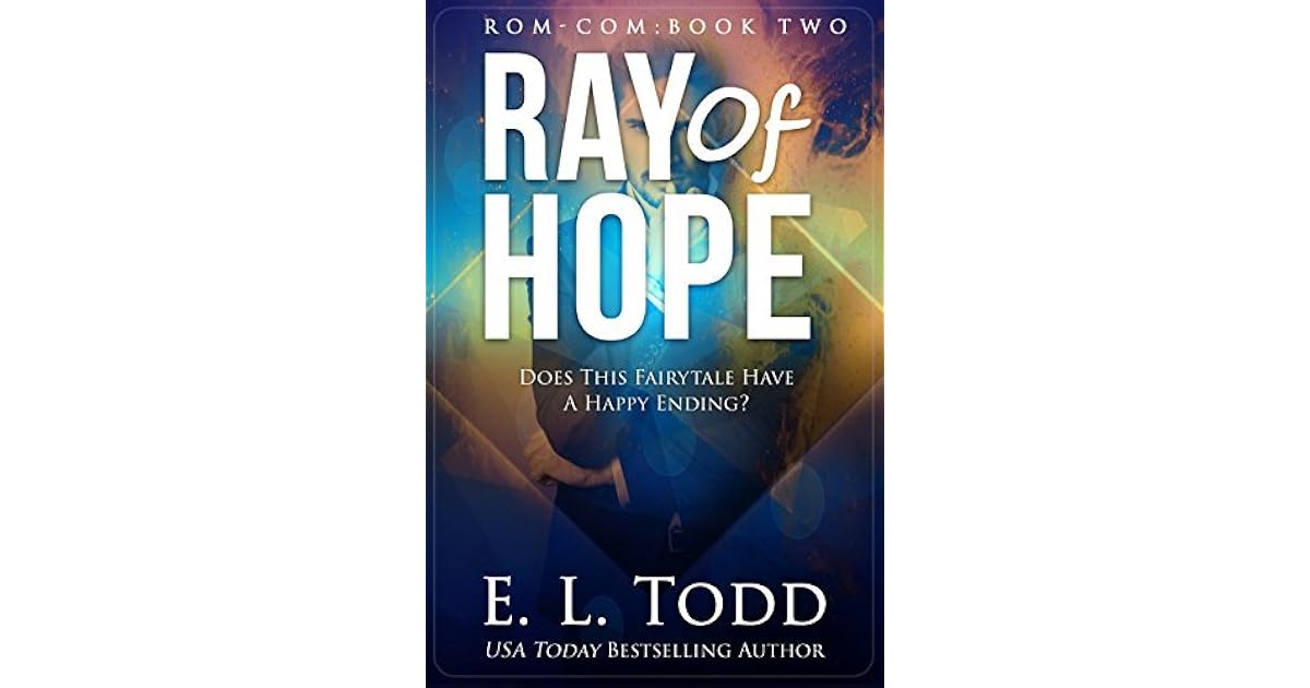 Ray of Hope (Ray 2) by E.L. Todd — Reviews, Discussion, Lists